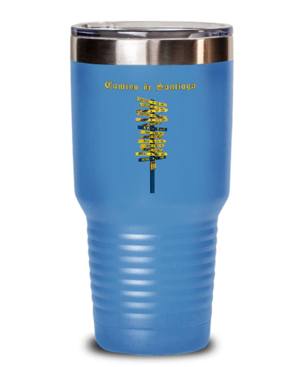 Camino de Santiago Signpost Tumbler Commemorate Your Peregrino Journey Camino Gift for Christmas Vacuum Sealed with Lid 20 or 30 oz.