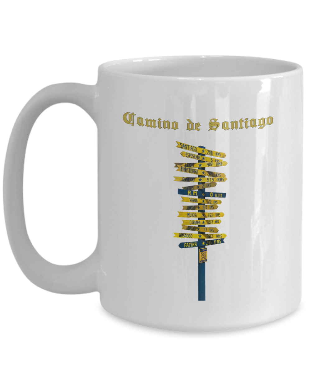 Camino de Santiago Signpost Mug Gift for Peregrino Journey Camino Gift  White Ceramic 11 or 15 oz.